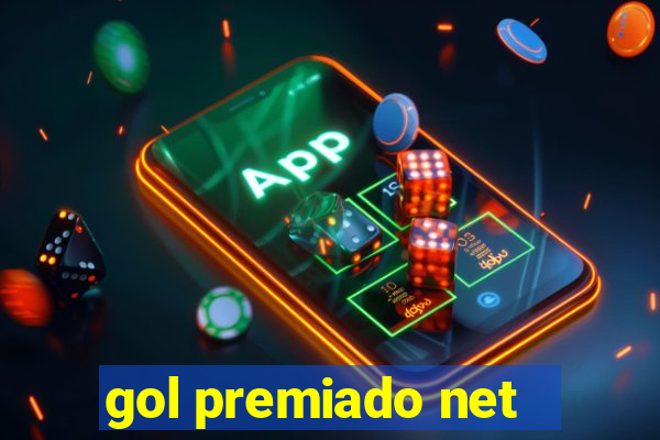 gol premiado net - Riches